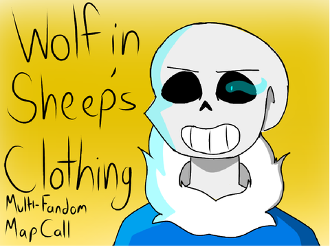 (EMERGENCY PART OPEN) Wolf in Sheep's Clothing [] Open Multi-Fandom Map Call