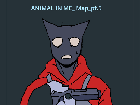 ANIMAL IN ME_Map_pt.5