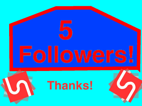 5 Followers!