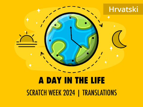 Hrvatski | Dan u Životu - Tjedan Scratcha 2024