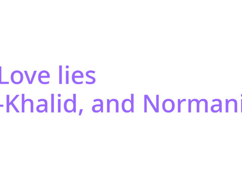Love lies- Khalid and Normani