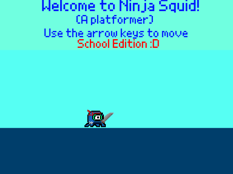 NINJA SQUID (School Edition)