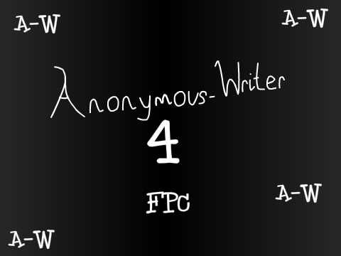 ☆Anonymus-Writer 4 FPC☆