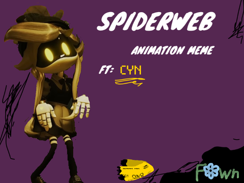 Spider Web || Animation Meme ft: Cyn! 