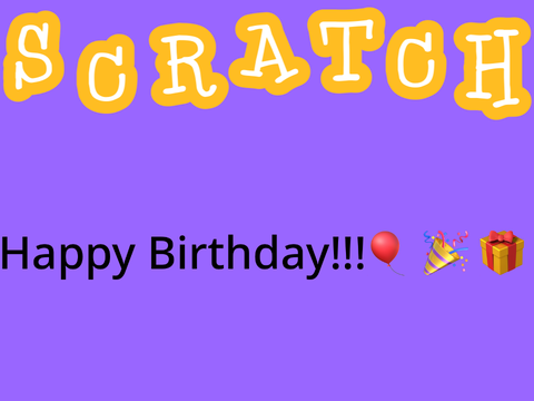 Happy b-day, scratch!