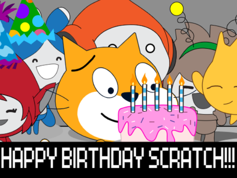 HAPPY BIRTHDAY SCRATCH!!!