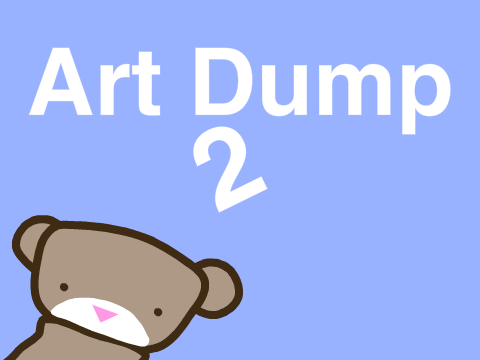 Art Dump 2