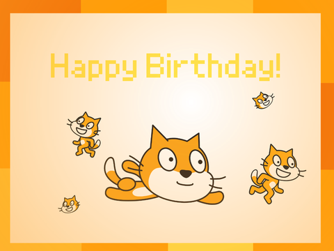 HAPPY BIRTHDAY SCRATCH!