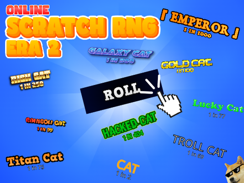 [☁️ONLINE] Scratch RNG - ERA 2