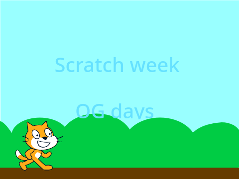 OG Scratch Week