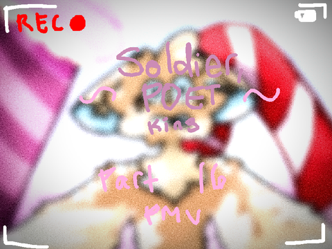 SPK || Part 16 [PMV]