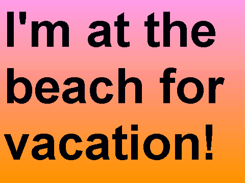 i'm at the beach! :3