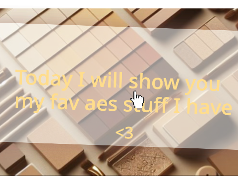Best aes stuff! <33