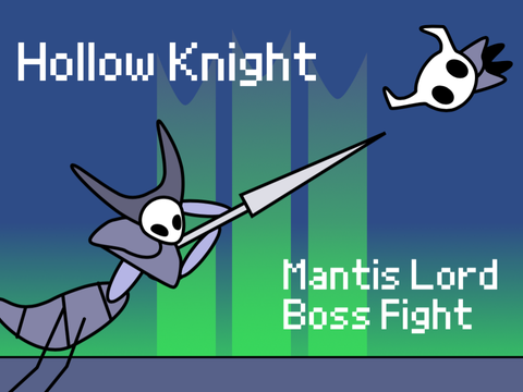 Mantis lord - Hollow Knight
