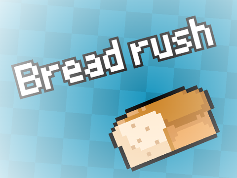 Bread rush v1.2