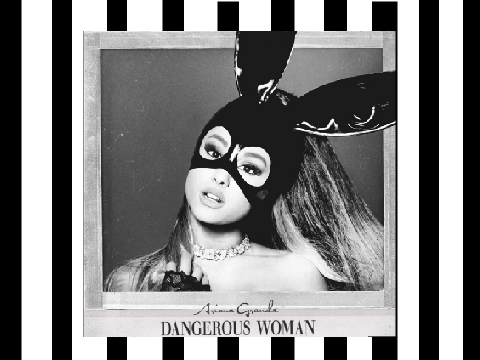 Dangerous Woman Ariana Grande Audio