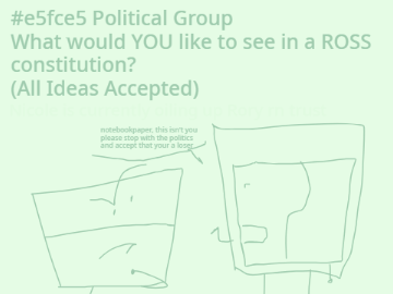 What would YOU like to see in a ROSS constitution?