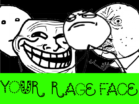 What's Ya Rage Face?