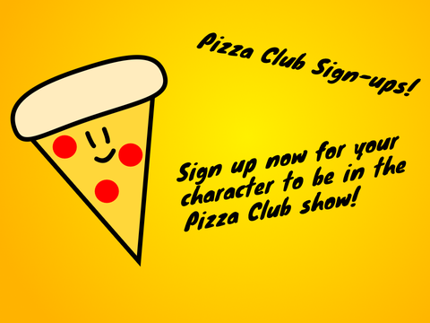 Pizza Club Sign-Ups! (OPEN!)