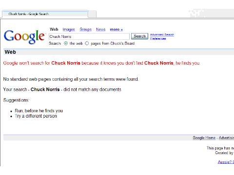 100% NOT PHOTOSHOPED. According to Google, I CAnt Look for Chuck Norris... HE Looks for ME. o.e
