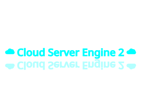 ☁ Cloud Server Engine 2 ☁
