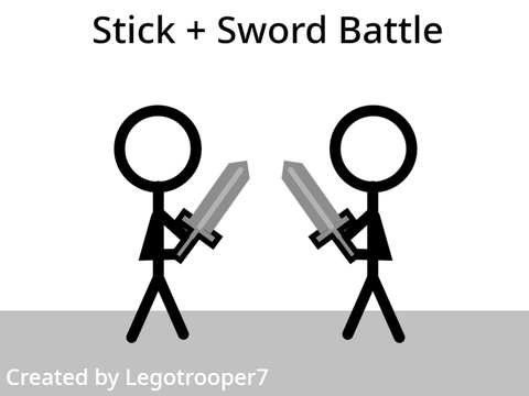 Stick + Sword Battle