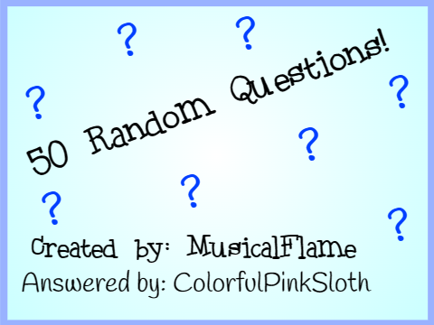 50 Random Questions! remix remix remix