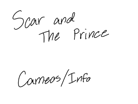 Scar and The Prince ll Cameos + Info