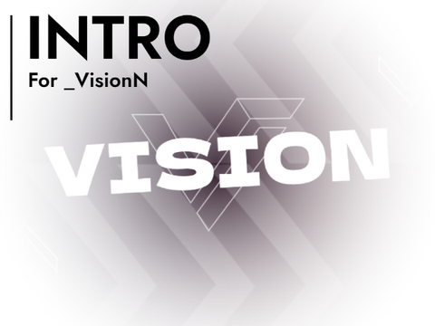 Intro - _VisionN