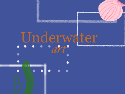 Underwater || Art