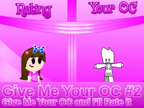 Give Me Your OC #2: Rating remix