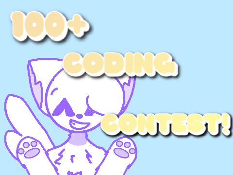 (Open) 100+ Coding Contest!