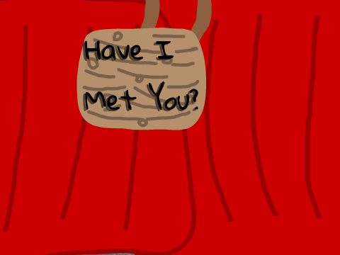 Have I Met You? - (A Random Video)