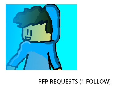PFP REQUESTS (1 FOLLOW)