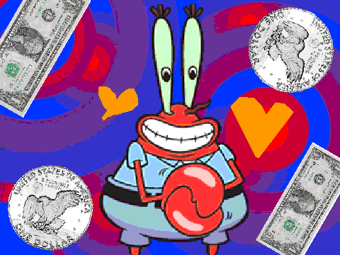 I love money!