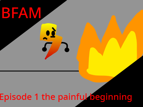 BFAM episode 1 the painful beginning