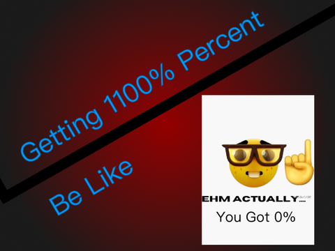 Getting Good Grades Be Like