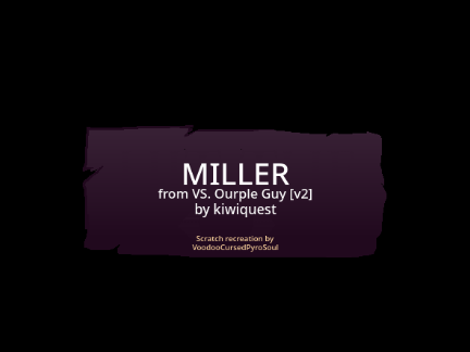 MILLER - VS. Ourple Guy v2 remix