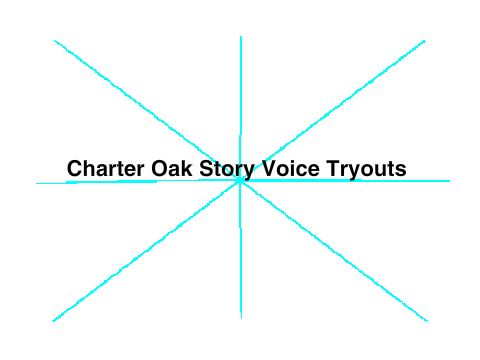 Charter Oak Story Voice Tryouts