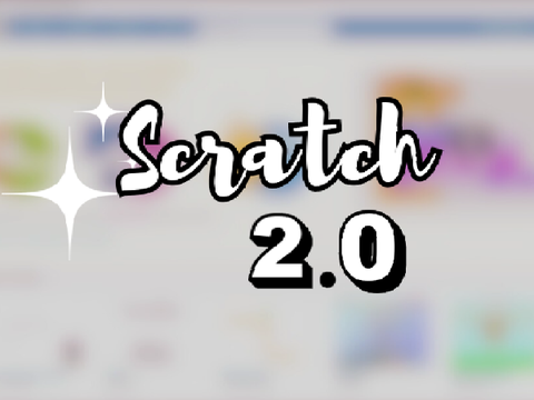 Scratch 2.0 