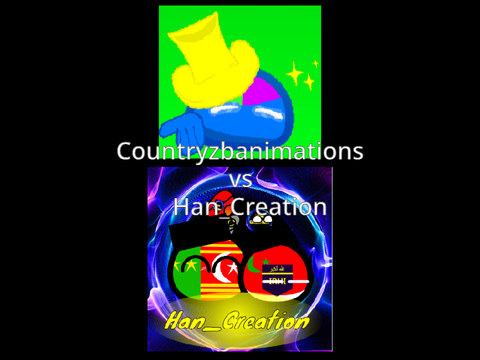 Countryzbanimations vs Han_Creation
