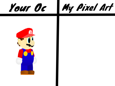 Put Your Oc I Will Pixel it remix
