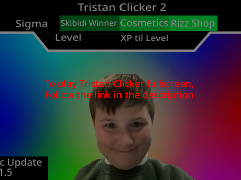 Tristan Clicker 2 Fullscreen
