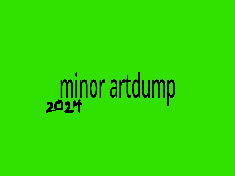minor artdump