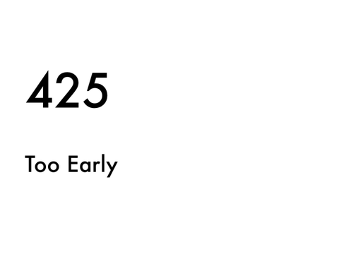 HTTP 425