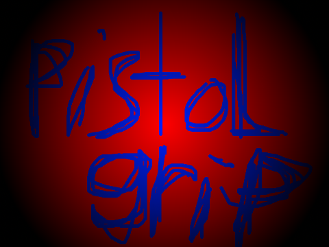 PISTOL GRIP (top 10)