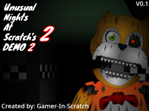 Unusual Nights At Scratch's 2: DEMO 2