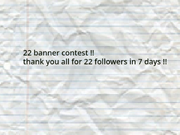 22 banner contest !!