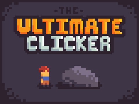 [BETA] The ULTIMATE CLICKER