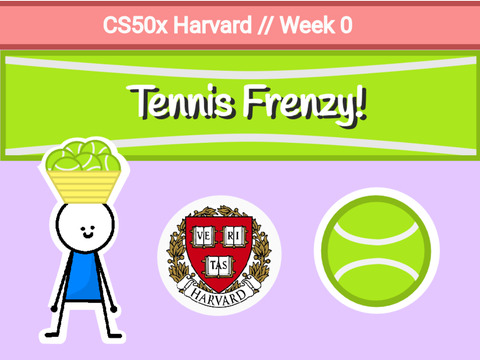 Tennis Frenzy - Week 0 // Harvard University - CS50x